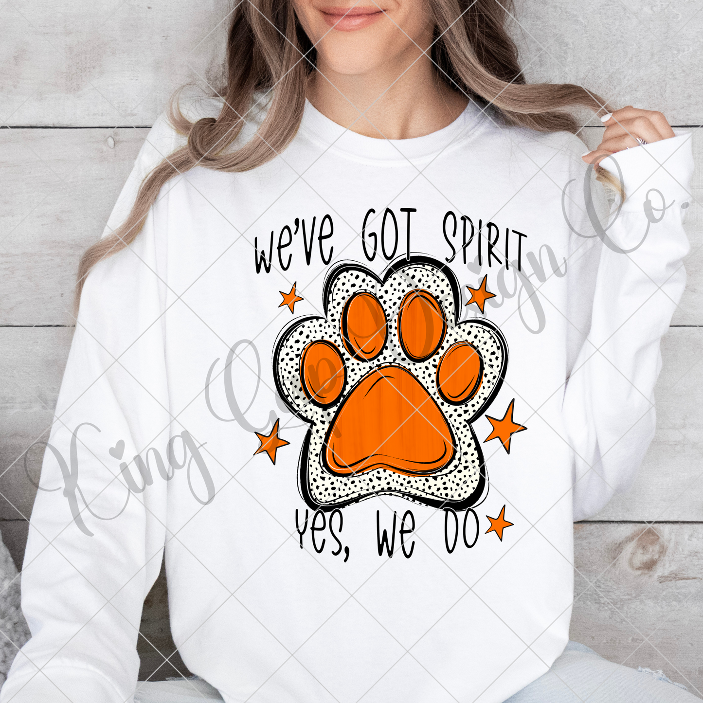 We've Got Spirit | Orange | Wildcats | Bearcats | Bobcats | Jaguars | Bulldogs | School Spirit For Sublimation Or DTF