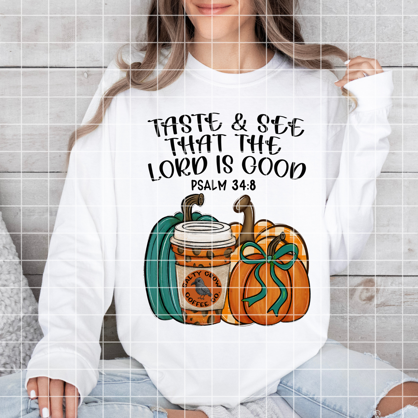 "Taste And See" Psalm 34:8 Christian T-Shirt For Fall | Cute Pumpkin Shirt With Coffee Pumpkin Spice | T-Shirt PNG For Sublimation On Shirts, Mugs, Tumblers |300 DPI