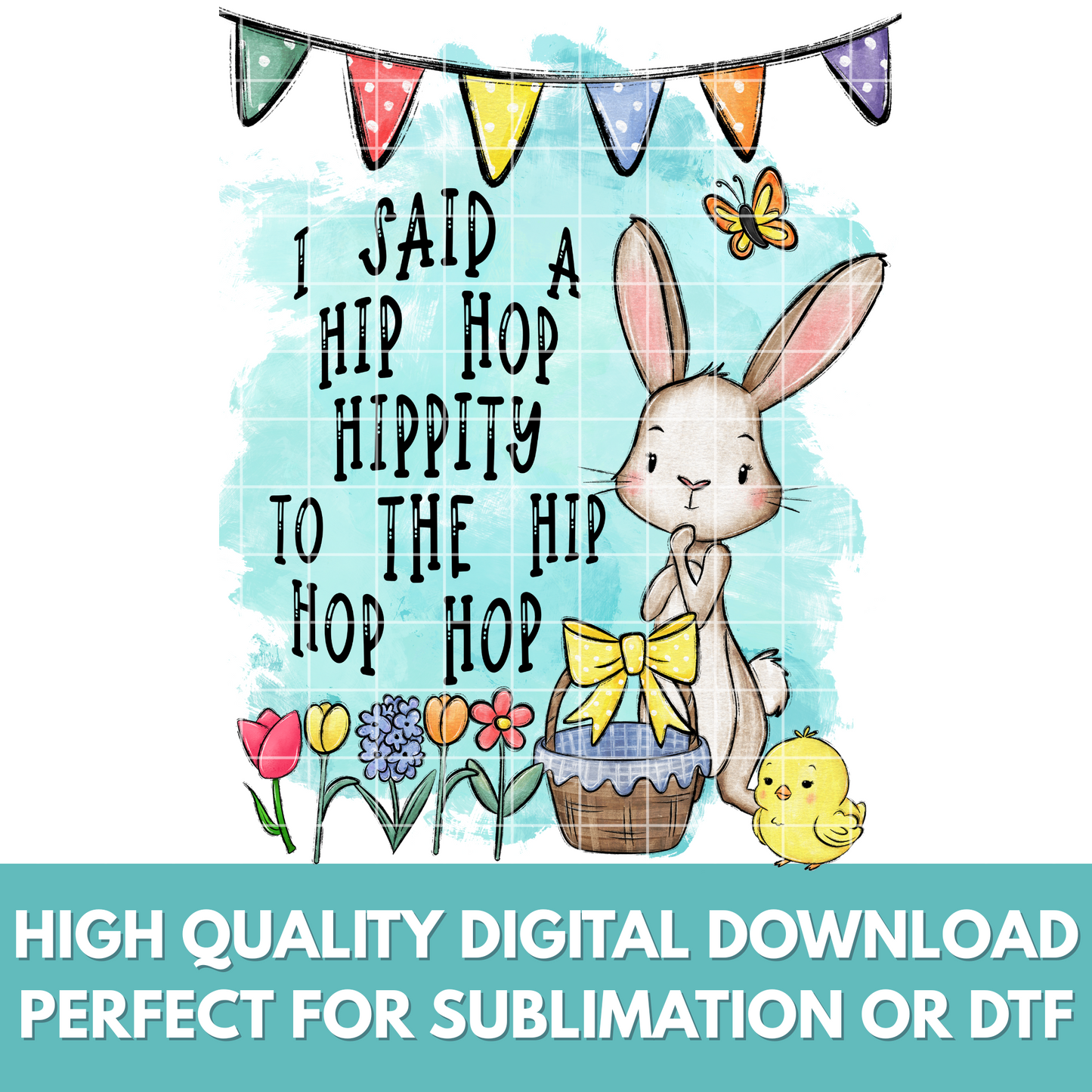 Easter T-Shirt Design Easter Sublimation PNG For Shirts Easter Sublimation For Tumbler Easter Dish Towel Funny Easter Bunny Hip Hop Bunny