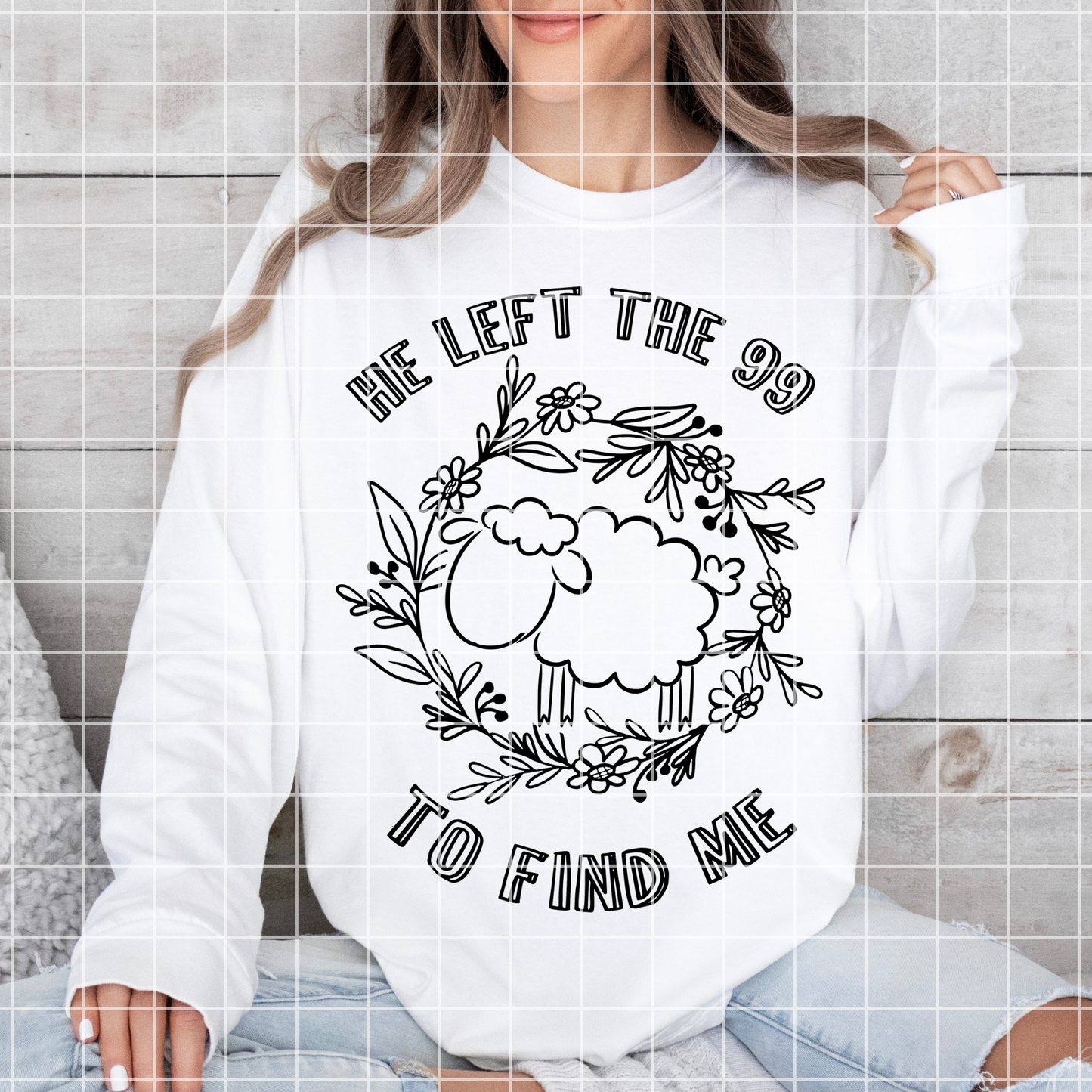He Left The 99 To Find Me | Cute Christian T-Shirt PNG | Christian Tumbler | One Lost Lamb | Jesus Left The Ninety Nine For Me | Sublimation