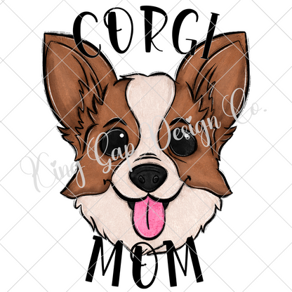 Corgi Mom PNG For Making T-Shirts, Tumblers, Mugs, And More | Cute Shirt For Dog Mom |High Resolution, 300 DPI, Transparent Background