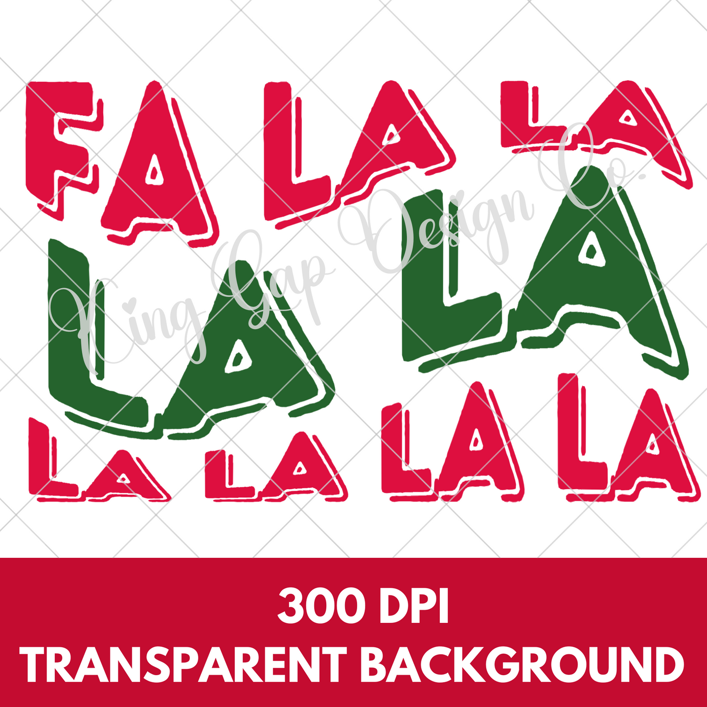 Fa-La-La Cute Christmas Sublimaiton PNG For Sublimation Or DTF | Make Shirts, Tumblers, Mugs And More | |High Resolution, 300 DPI, Transparent Background