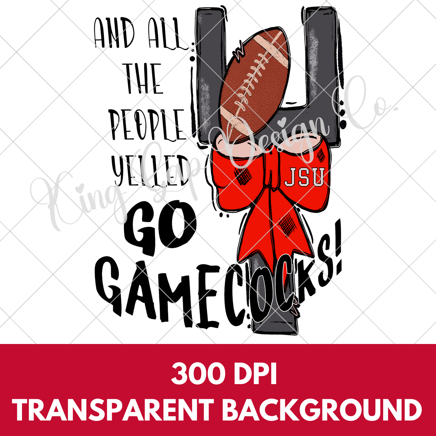 Go Gamecocks | Jacksonville State University Football Sublimation/DTF Design