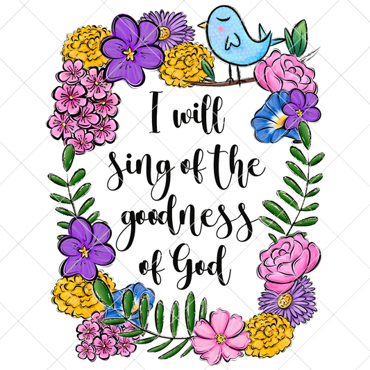 Goodness Of God | Ready To Print, Suitable For Framing | High Resolution, 300 DPI Image | Original Design