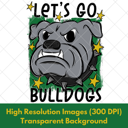 Bulldogs Sublimation PNG For Making T-Shirts, Sweatshirts, Tumblers, Mugs And More | Green And Gold School Colors| Also Suitable For DTF | High Resolution Image | Bulldog Pride | Bulldog Spirit