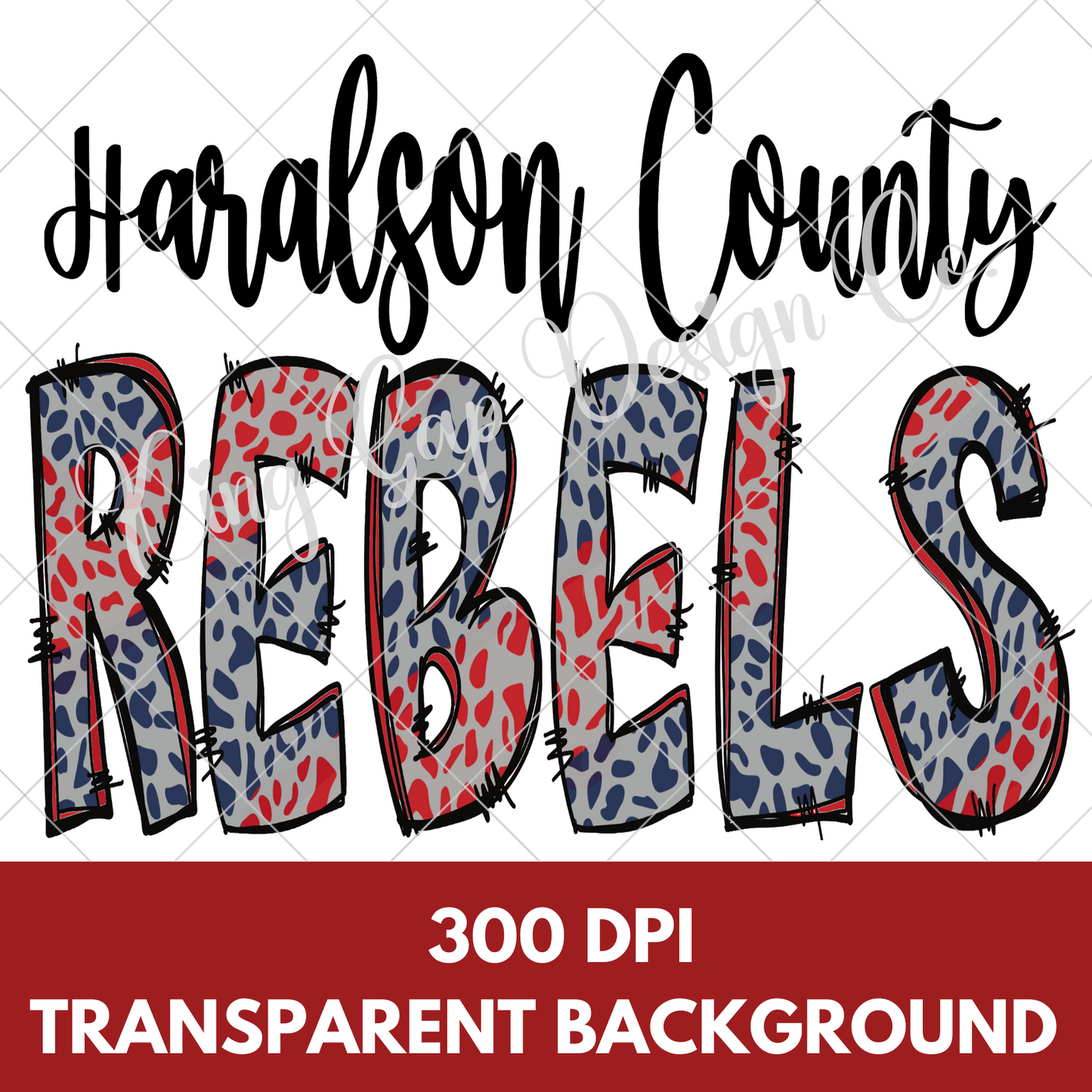 Haralson County Rebels PNG | Haralson County High School | Rebels School Spirit File For Sublimation Or DTF | Use For T-Shirts, Stickers, Mugs, Tumblers And More |High Resolution, 300 DPI, Transparent Background