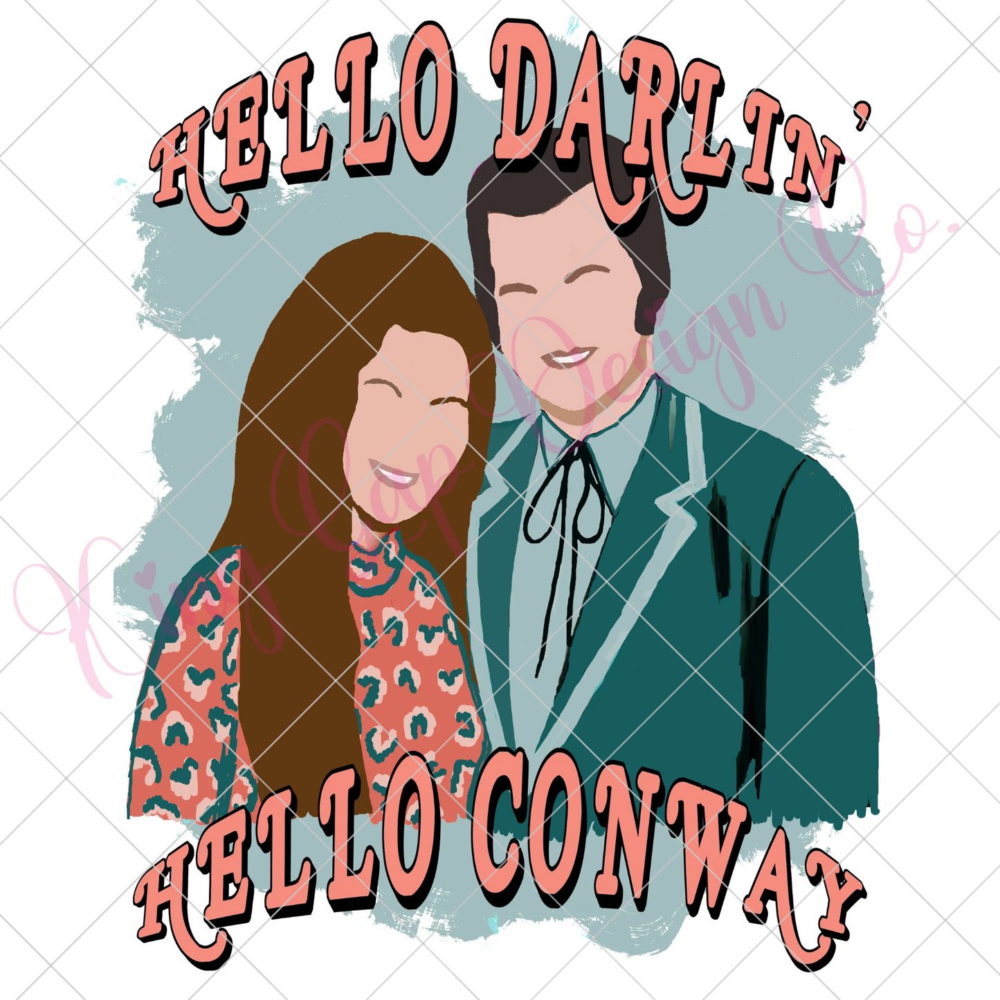 Hello Darlin' Sublimation Design For T-Shirt Classic Country Music Tumbler Sublimation Loretta Lynn And Conway Twitty Shirt PNG Hello Conway