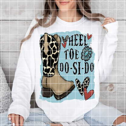Heel Toe Do-Si-Do | Cute Western Theme Design | T-Shirt PNG | Cowboy Boot Cow Hide Design For Sublimation Or DTF To Make Shirts, Tumblers, Stickers, Dish Towels
