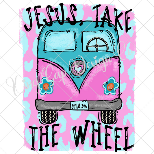 Jesus Take The Wheel Sublimation Design | Jesus Take The Wheel T-Shirt For Her | John 3:16 Hippy Van | Hippie Van Sublimation| Pink And Teal