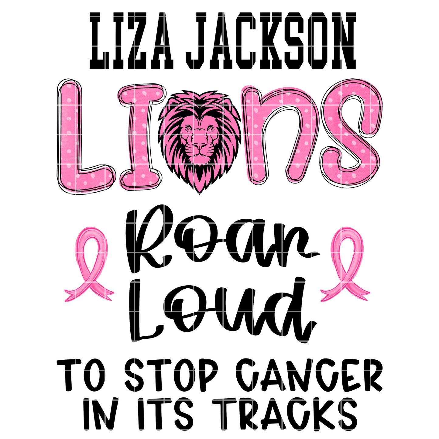 Liza Jackson Lions | Relay For Life | PNG File With Transparent Background | 300 DPI