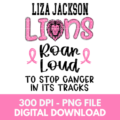 Liza Jackson Lions | Relay For Life | PNG File With Transparent Background | 300 DPI