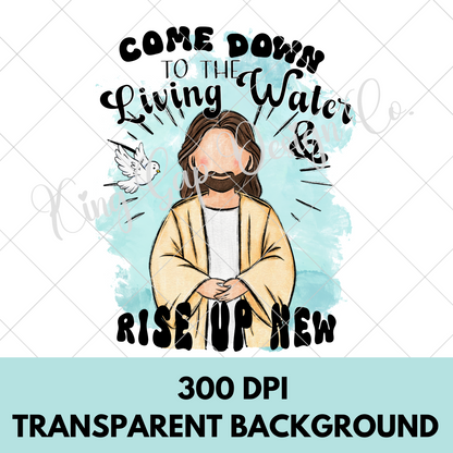 Living Water PNG For Making T-Shirts, Tumblers, Mugs, Dishtowels, Stickers | Cute Christian Sublimation File | Also Suitable For DTF Printing |High Resolution, 300 DPI, Transparent Background