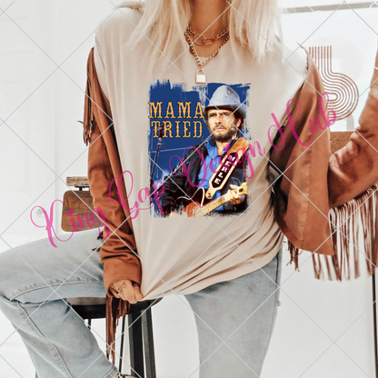 Merle Haggard Unisex T-Shirt PNG | Mama Tried | Country Lyrics PNG |  Gift For Country Music Fan| Tumbler Sublimation