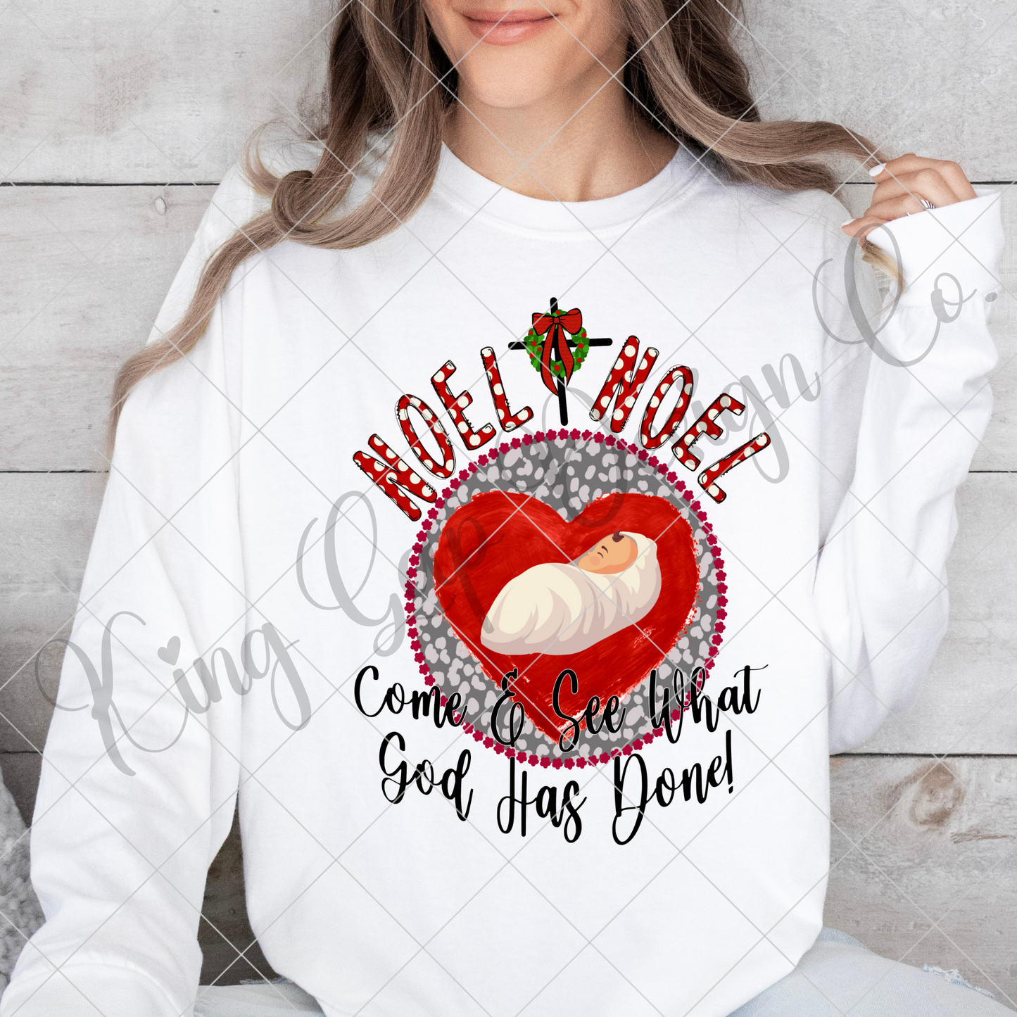 Baby Jesus Christmas Sublimation PNG | Noel, Noel, Come And See What God Has Done | Christian Shirt Design For Christmas | High Resolution, 300 DPI With Transparent Background