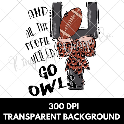 Owls Game Day Sublimation | Owls High School Football Team | Go Owls | Shirt Design For Owls Fan | Owls Sticker Design | Owls Tumbler PNG