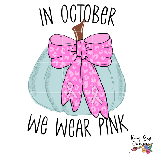 Fall Sublimation Design For Breast Cancer Awareness Pink Pumpkins | In October We Wear Pink | Cute Hand-Drawn Fall Shirt |Breast Cancer Ribbon