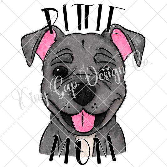 Pittie Mom PNG For Making T-Shirts, Tumblers, Mugs And More | High Resolution Image May Be Upsized Without Blurring Or Pixelating