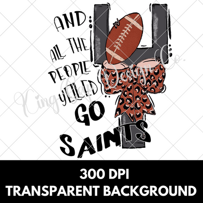 Saints Football Sublimation | Saints High School Football Shirt Design | Saints Football Sticker PNG | Saints Football Tumbler Design