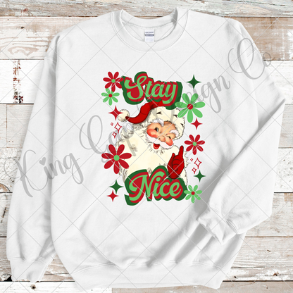 Stay Nice Retro Santa Christmas Sublimation PNG For Making Shirts, Tumblers, Mugs, Stickers | High Resolution, 300 DPI With Transparent Background