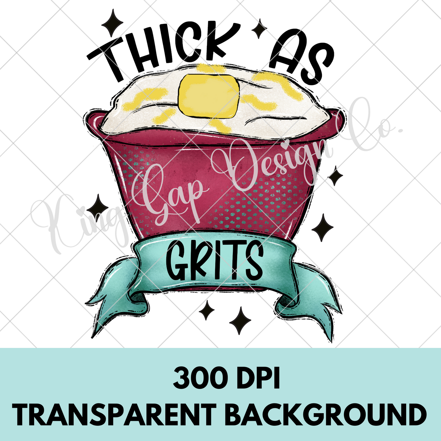 Funny T-Shirt For Women | Thick As Grits Shirt | Cute Big Butt Shirt | Thick Thighs | High Resolution Image With Transparent Background For Shirts, Stickers, DTF, Sublimation, And More