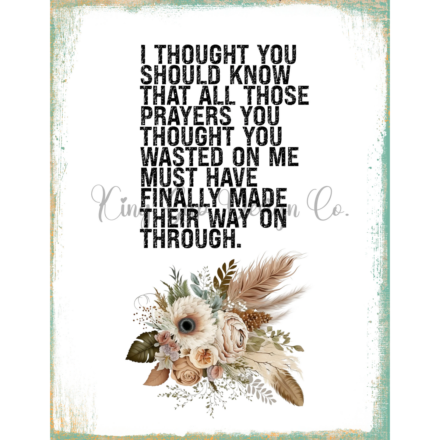 Thought You Should Know | Morgan Wallen | Mother's Day Printable Wall Art | Digital Download