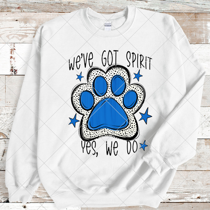 We've Got Spirit Royal Blue Paw Print | Wildcats | Bearcats | Bobcats | Jaguars | Bulldogs | School Spirit For Sublimation Or DTF