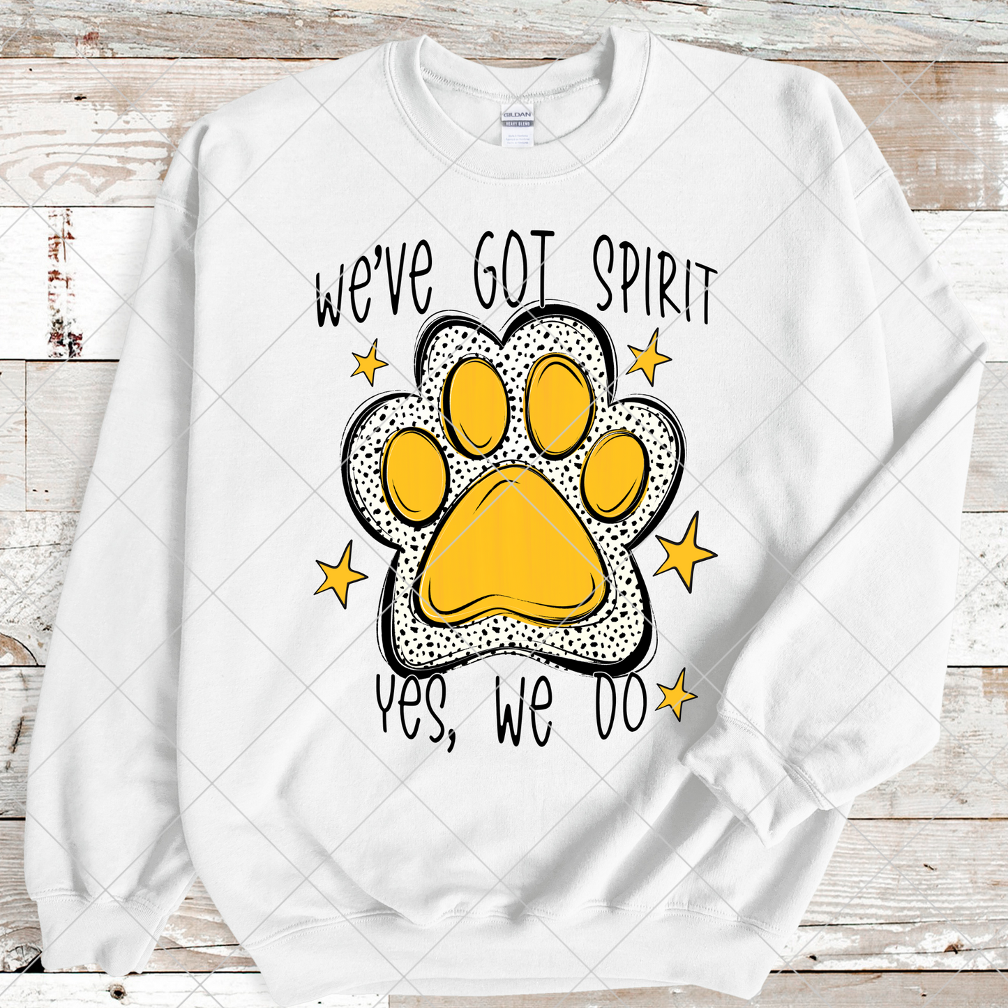 We've Got Spirit | Yellow | Gold | Wildcats | Bearcats | Bobcats | Jaguars | Bulldogs | School Spirit For Sublimation Or DTF