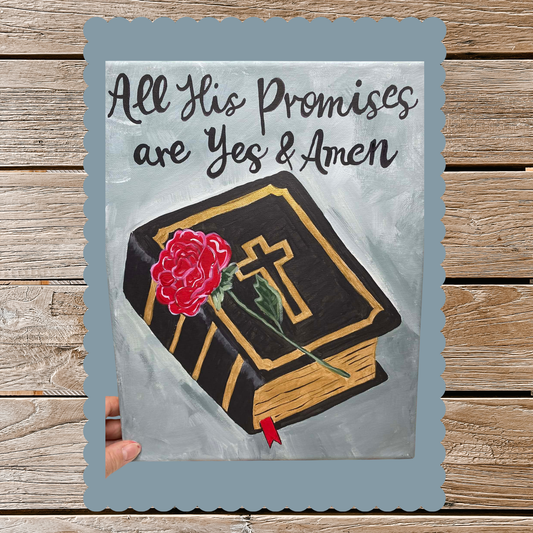 Yes And Amen Scripture Painting With Bible And Rose