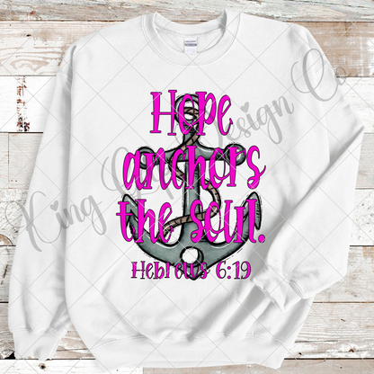 Hope Anchors The Soul | Hebrews PNG Cute Christian PNG For Making Shirts, Tumblers, Mugs And More | Works For Sublimation Or DTF Printing |High Resolution, 300 DPI, Transparent Background