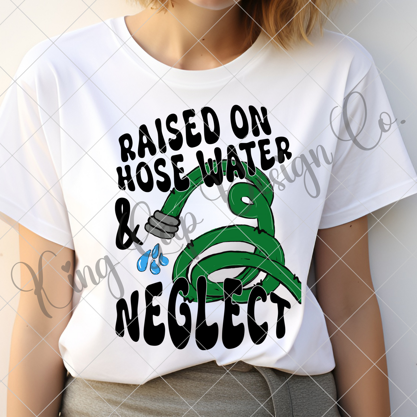 Raised On Hose Water And Neglect Gen X Shirt Design | Funny Gen X PNG For Making T-Shirts, Mugs, Tumblers, Stickers | Great For Sublimation Or DTF | High Resolution, 300 DPI, Transparent Background