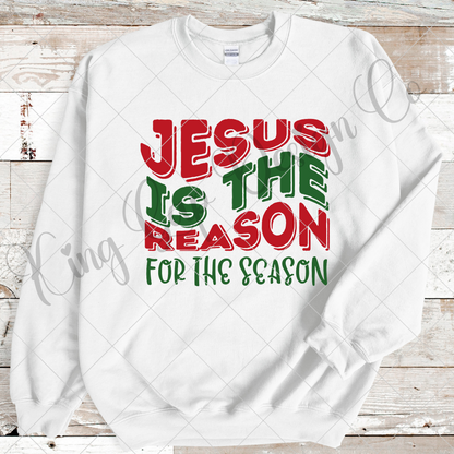 Jesus Is The Reason For The Season PNG For Sublimation, DTF, Stickers |High Resolution, 300 DPI, Transparent Background