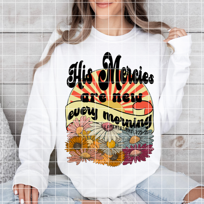 His Mercies Are New Each Morning | T-Shirt PNG | Retro Sun | Retro Letters | Lamentations 3:22-23 | Great Is Thy Faithfulness | Digital File