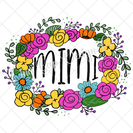 Mimi Sublimation Design For Shirt Makers | Mimi DTF Design | Gift For Mimi | Mimi Tumbler Design | Mimi Sticker PNG | T-Shirt For Mimi