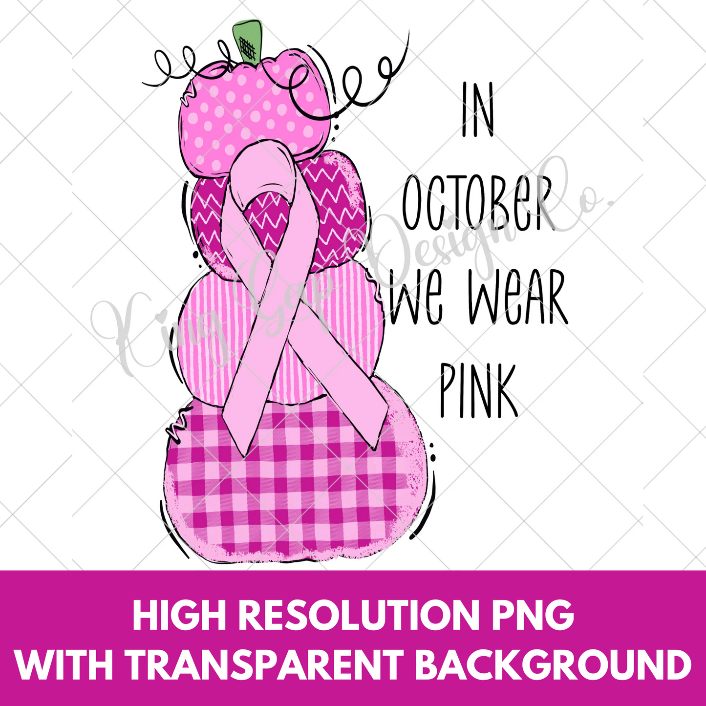 Breast Cancer Awareness Fall Sublimation Design | Pink Pumpkins | In October We Wear Pink | Cute Hand-Drawn Fall Shirt |Breast Cancer Ribbon