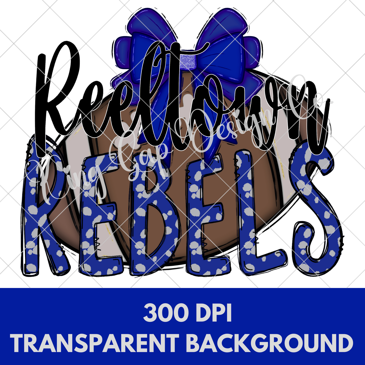 Reeltown Rebels Sublimation PNG For Making Shirts, Tumblers, Mugs | Reeltown High School Football PNG | Make Stickers |High Resolution Image