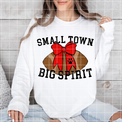 Small Town Big Spirit Football PNG For Sublimation Or DTF | Game Day Stickers, Tumblers, Mugs, T-Shirts | High Resolution