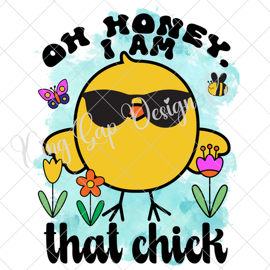 Funny Easter Shirt Design | I Am That Chick PNG For Making T-Shirts, Tumblers, Stickers, Transfers, And More | High Quality Digital Download, 300 DPI With Transparent Background